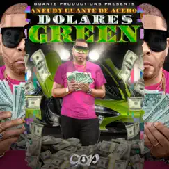 Dolares Green Song Lyrics