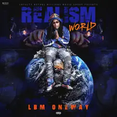 Realism World by LBM Oneway album reviews, ratings, credits