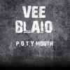 P.O.T.Y. Mouth - Single album lyrics, reviews, download