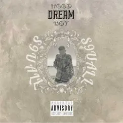 Hood Dream Boy - Single by S9uall album reviews, ratings, credits