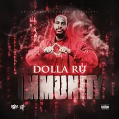 Immunity - Single by Dolla Ru album reviews, ratings, credits