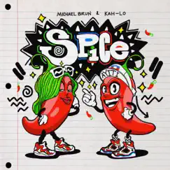 Spice - Single by Michaël Brun & Kahlo album reviews, ratings, credits
