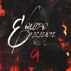 Equipo Eficiente, Vol. 1 album lyrics, reviews, download