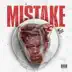 Mistake mp3 download