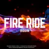 Fire Ride album lyrics, reviews, download