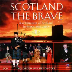 Scotland the Brave (Encore) Song Lyrics