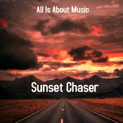 Sunset Chaser Song Lyrics
