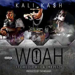 WOAH! (feat. OMB Peezy & Cakedup Will) Song Lyrics