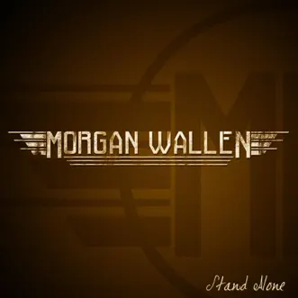 Stand Alone - EP by Morgan Wallen album reviews, ratings, credits