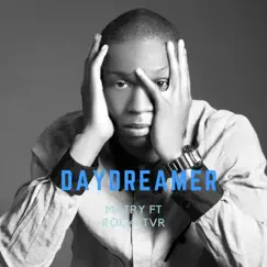 Day Dreamer (feat. Rockstvr) Song Lyrics