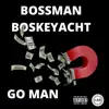 Go Man - Single album lyrics, reviews, download