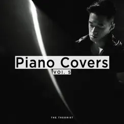 Piano Covers, Vol. 5 by The Theorist album reviews, ratings, credits