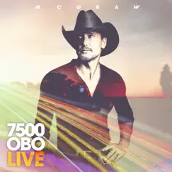 7500 OBO (Live) - Single by Tim McGraw album reviews, ratings, credits
