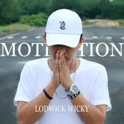 Motivation - Single by Lodwick Wicky album reviews, ratings, credits
