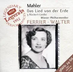 Mahler: Das Lied Von Der Erde; 3 Rückert Lieder by Bruno Walter, Julius Patzak, Kathleen Ferrier & Vienna Philharmonic album reviews, ratings, credits