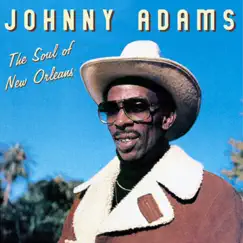 The Soul of New Orleans by Johnny Adams album reviews, ratings, credits