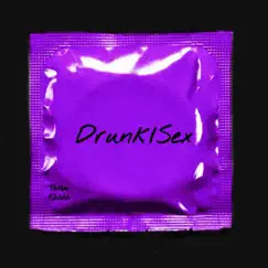 Drunk/Sex Song Lyrics