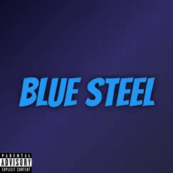 Blue Steel Song Lyrics