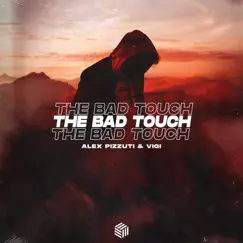The Bad Touch Song Lyrics