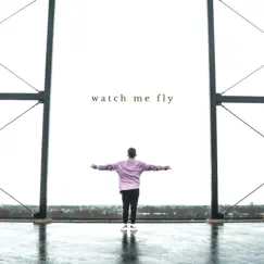 Watch Me Fly - Single by Tyrone Oscar album reviews, ratings, credits