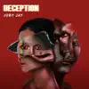 Deception - Single album lyrics, reviews, download