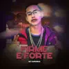Firme e Forte - Single album lyrics, reviews, download