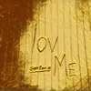 Lov Me - Single album lyrics, reviews, download