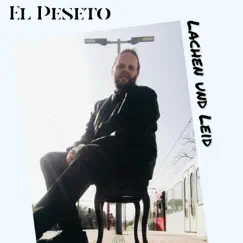Lachen und Leid - Single by El Peseto album reviews, ratings, credits