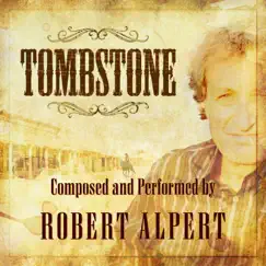 Tombstone by Robert Alpert album reviews, ratings, credits