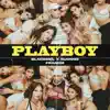 PlayBoy - Single album lyrics, reviews, download
