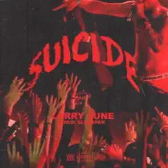 Suicide - Single by Larry June album reviews, ratings, credits