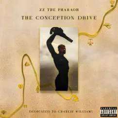 The Conception Drive by ZZ The Pharaoh album reviews, ratings, credits