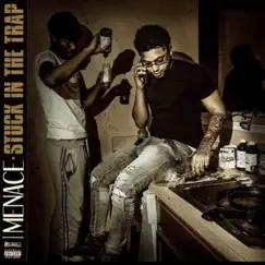 Stuck IN the Trap by Ftcmenace album reviews, ratings, credits