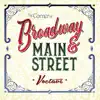 The Corner of Broadway and Main Street album lyrics, reviews, download