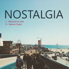 Nostalgia - Single by J. Durden album reviews, ratings, credits