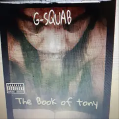 Book of Tony by G-squab album reviews, ratings, credits