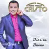 Dios es Bueno album lyrics, reviews, download