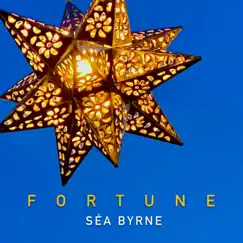 Fortune (Lucky Love Mix) [Lucky Love Mix] - Single by Séa Byrne album reviews, ratings, credits