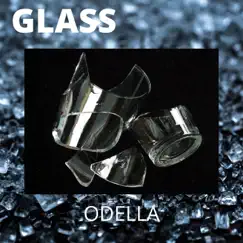 Glass - Single by Odella album reviews, ratings, credits