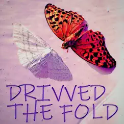 The Fold - Single by Drivved album reviews, ratings, credits