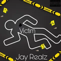Victim - Single by Jay Realz album reviews, ratings, credits