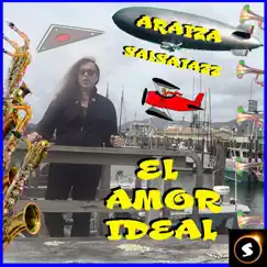 El Amor Ideal by Araiza Salsajazz album reviews, ratings, credits