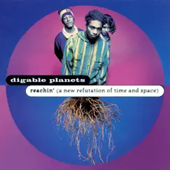 Reachin' (A New Refutation Of Time And Space) by Digable Planets album reviews, ratings, credits