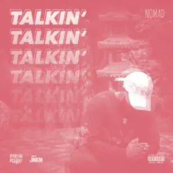 Talkin' - Single by Imran Ashraf album reviews, ratings, credits