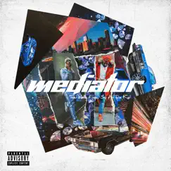 Mediator (feat. Sy Ari Da Kid) - Single by Trav Walls album reviews, ratings, credits