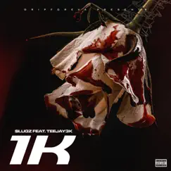 1K (feat. Teejay3k) Song Lyrics