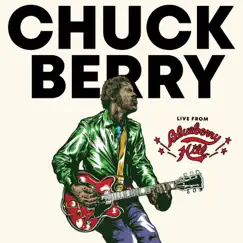 Live from Blueberry Hill by Chuck Berry album reviews, ratings, credits