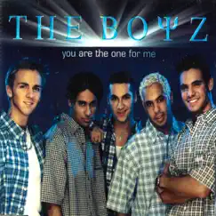 You Are the One for Me - Single by The Boyz album reviews, ratings, credits