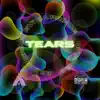 Tears (feat. Julian Grae & Oh Shea) - Single album lyrics, reviews, download