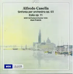 Casella: Symphony No. 3, Op. 63 & Italia, Op. 11 by WDR Sinfonieorchester Köln & Alun Francis album reviews, ratings, credits